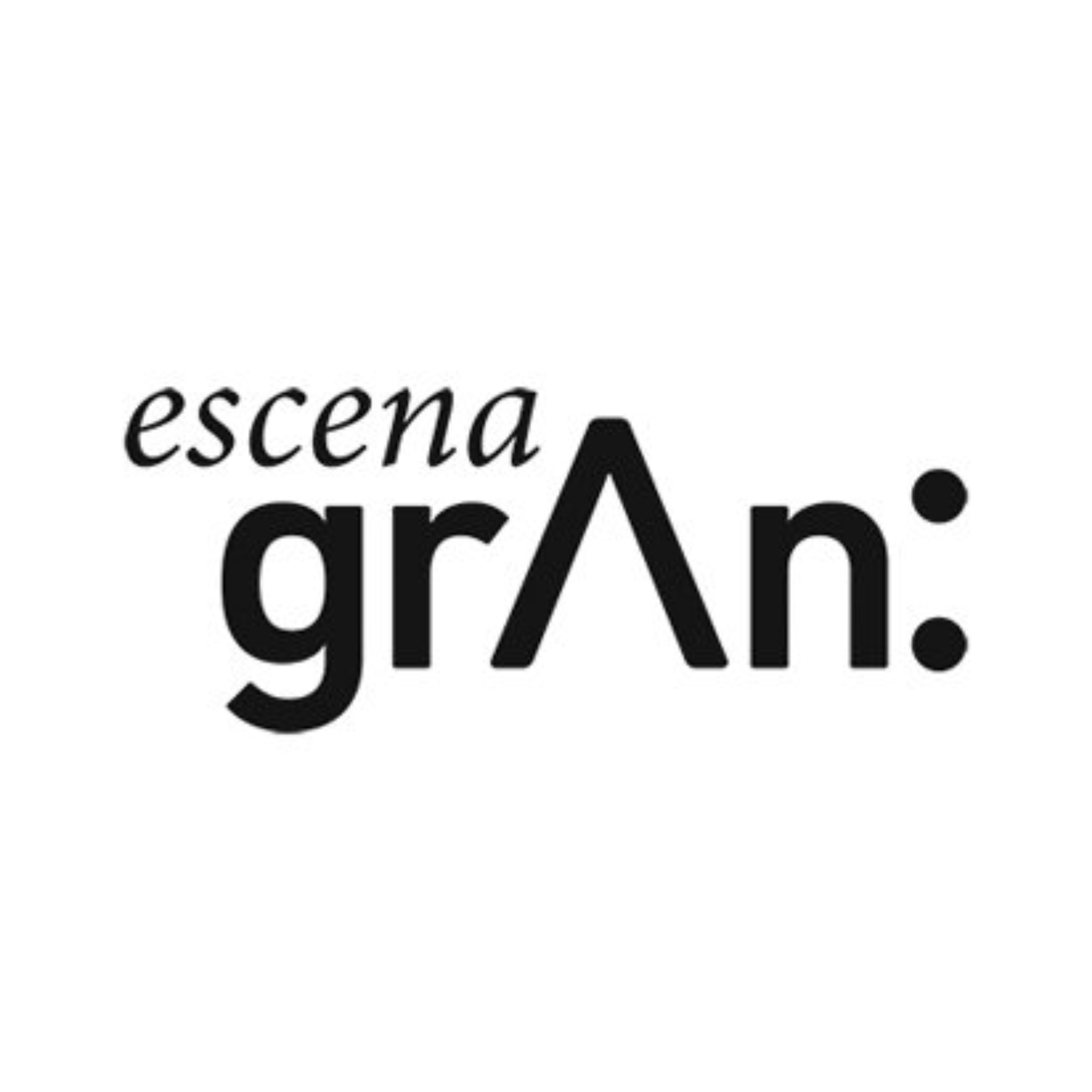 Escena Gran